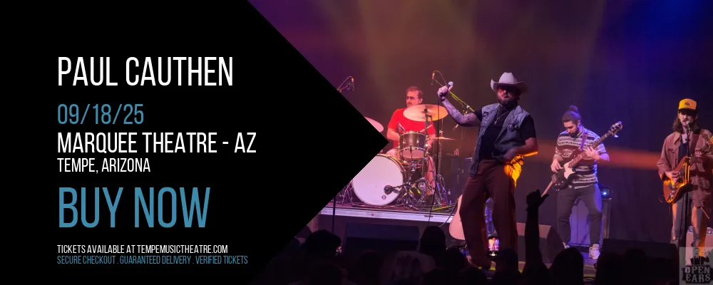 Paul Cauthen at Marquee Theatre - AZ