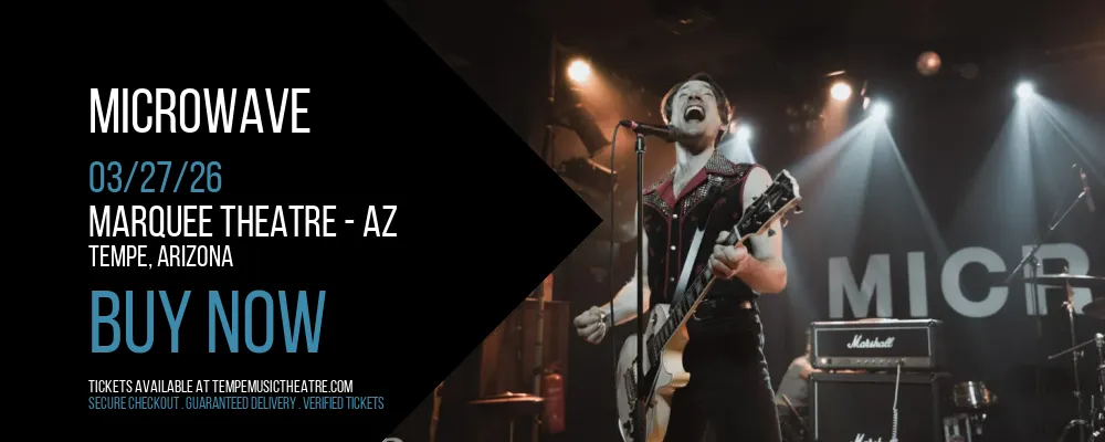 Microwave at Marquee Theatre - AZ