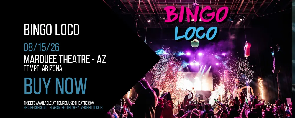 Bingo Loco at Marquee Theatre - AZ