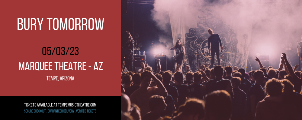 Bury Tomorrow at Marquee Theatre tickets Bury Tomorrow at Marquee Theatre