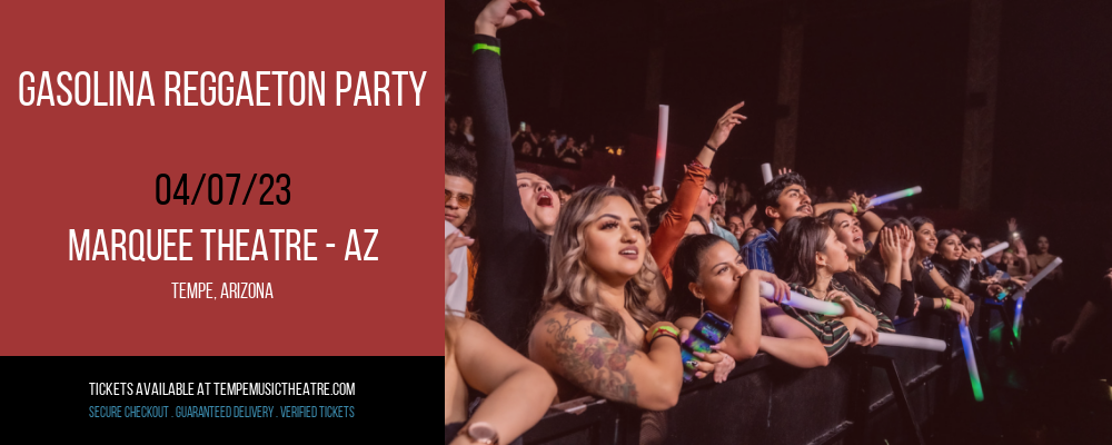 Gasolina Reggaeton Party at Marquee Theatre tickets Gasolina Reggaeton Party at Marquee Theatre