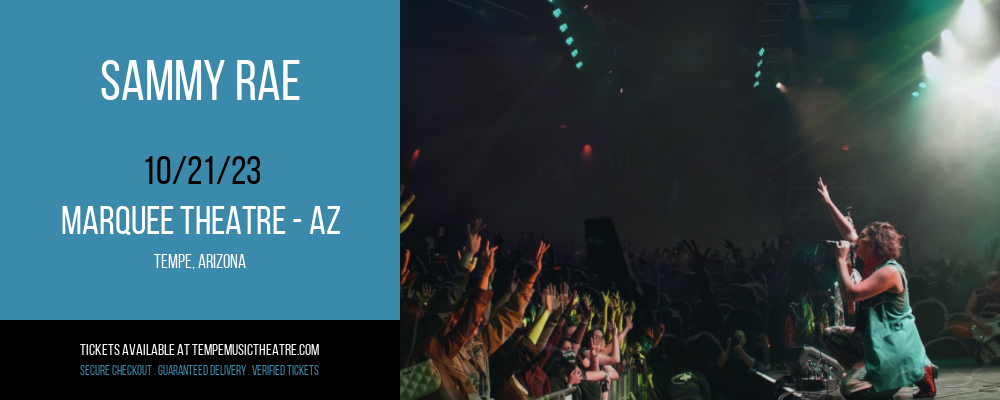Sammy Rae at Marquee Theatre - AZ