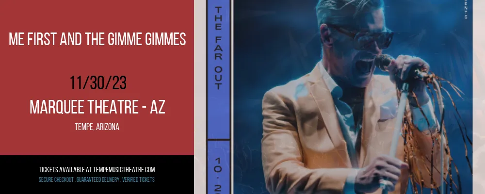 Me First and the Gimme Gimmes at Marquee Theatre - AZ