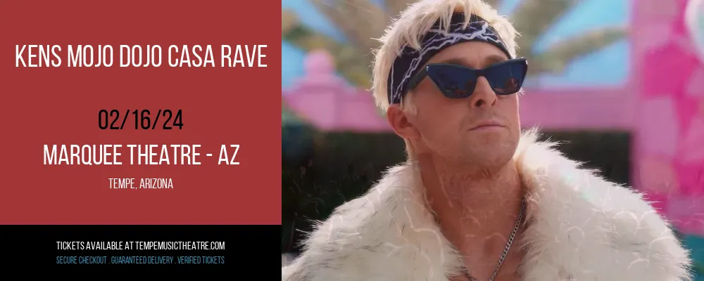 Kens Mojo Dojo Casa Rave at Marquee Theatre - AZ