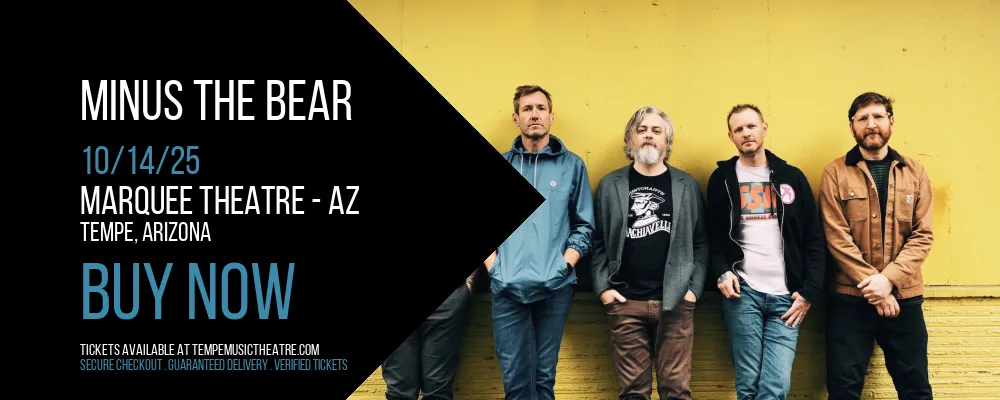 Minus The Bear at Marquee Theatre - AZ