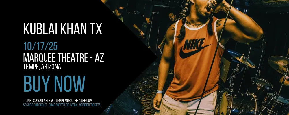 Kublai Khan TX at Marquee Theatre - AZ