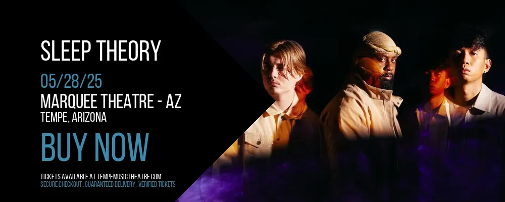 Sleep Theory at Marquee Theatre - AZ