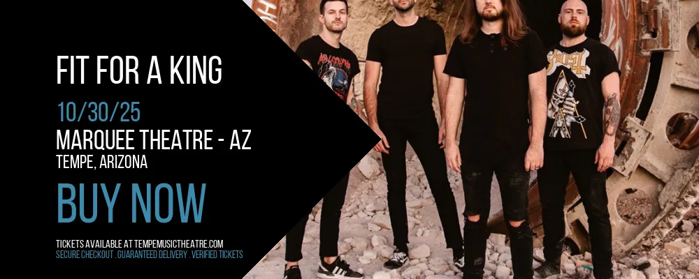Fit For A King at Marquee Theatre - AZ