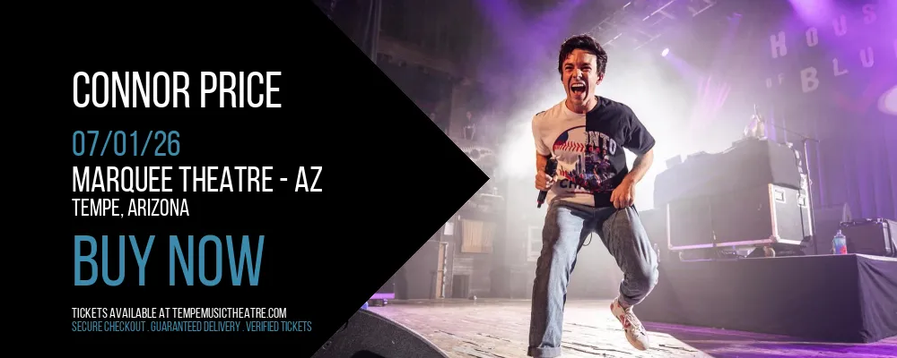 Connor Price at Marquee Theatre - AZ