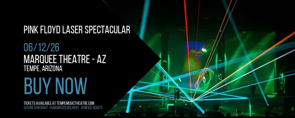 Pink Floyd Laser Spectacular at Marquee Theatre - AZ