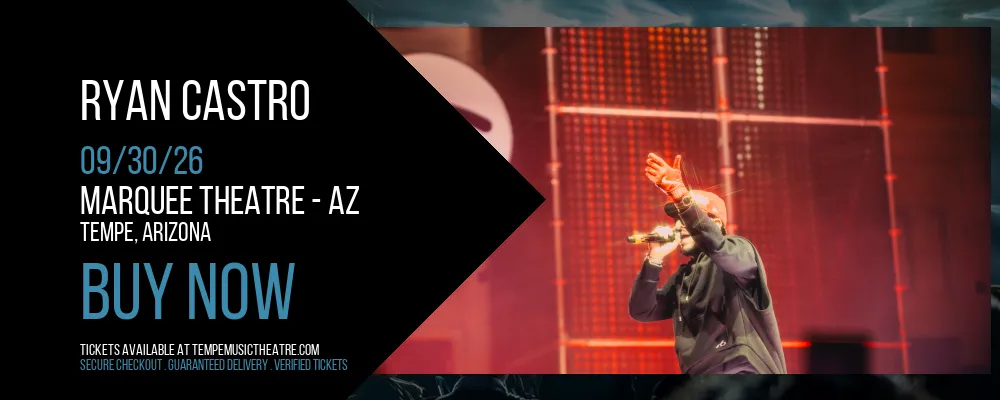 Ryan Castro at Marquee Theatre - AZ