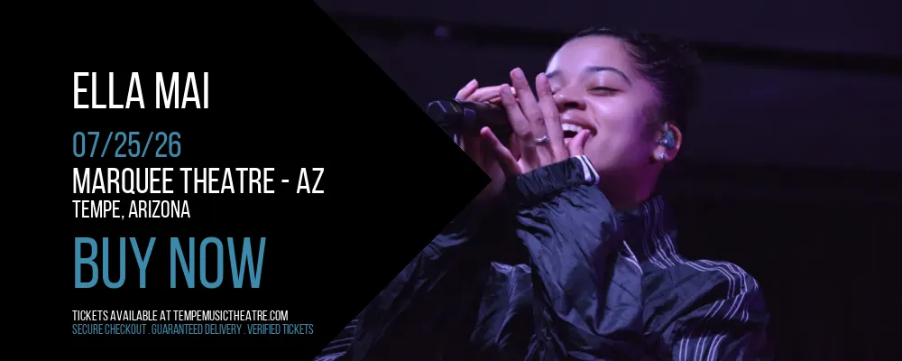 Ella Mai at Marquee Theatre - AZ