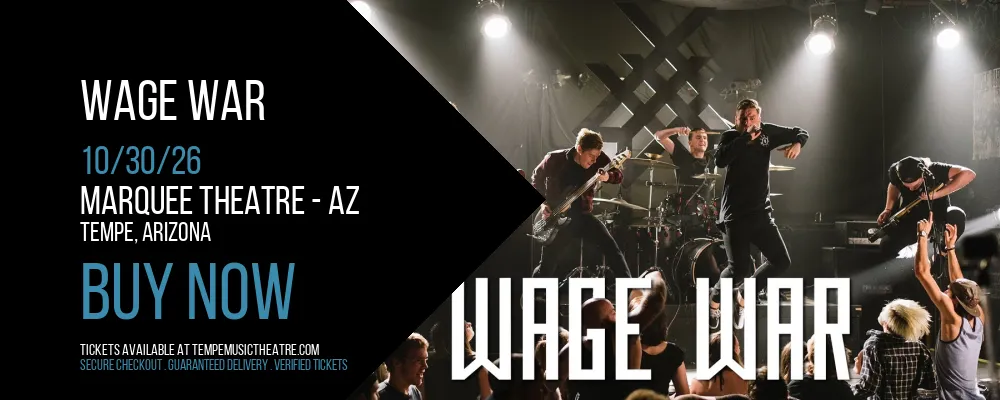 Wage War at Marquee Theatre - AZ